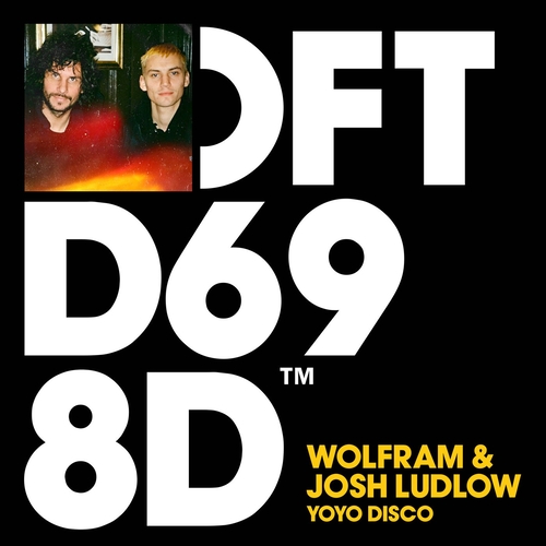 Wolfram & Josh Ludlow - YoYo Disco [DFTD698D3]